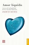 Amor líquido: Ace...