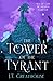 The Tower of the Tyrant