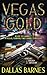 Vegas Gold: A Contemporary ...