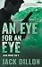 An Eye For an Eye: An Espio...