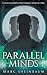 Parallel Minds: A Technothr...