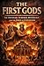 The First Gods: The Anunnak...