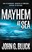 Mayhem at Sea: A Mystery De...