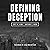 Defining Deception: Freeing...