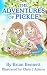 The Adventures of Pickle by Brian Bennett