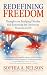 Redefining Freedom