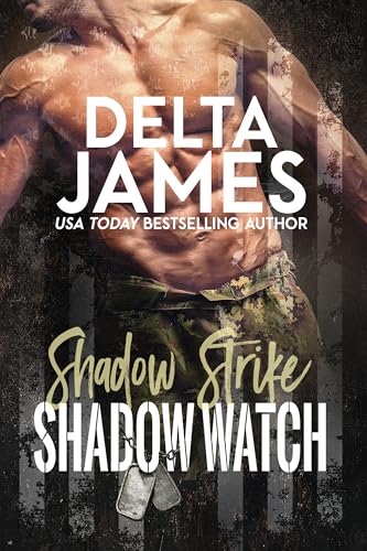 Shadow Watch (Shadow Strike #3)