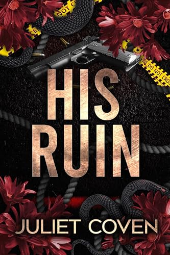 His Ruin: A Dark Taboo Romance (Kindle Edition)