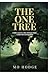 THE ONE TREE: FAITH, LEGACY...