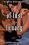 Of Lust and Lunacy (Harbingers #1.5)