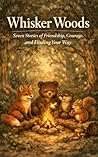 Whisker Woods: Se...