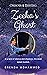 Zeeka's Ghost : Revenge of Zeeka [ Book 4]