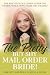 The Pretty But Shy Mail Order Bride! by Christy Webb