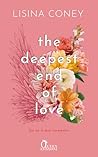 The deepest end of love by Lisina Coney