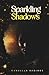 Sparkling Shadows