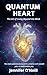 Quantum Heart: The Art of L...