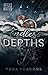 Endless Depths by Thea Verdone