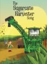 The Sugarcane Harvester Song