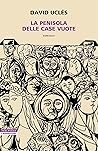 La penisola delle...