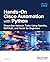 Hands-On Cisco Automation with Python: Streamline Network Tasks Using Netmiko, NAPALM, and Nornir for Beginners