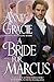 A Bride For Marcus by Anne Gracie
