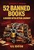 52 Banned Books: A Guided I...