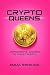 Crypto Queens: Empowering W...