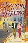 A Season for Falling