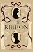 The Ribbon by Stephanie Elysse