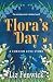 Flora's Day: A Cornish Love...