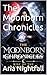 The Moonborn Chronicles: Ri...