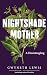 Nightshade Mother by Gwyneth Lewis