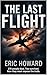The Last Flight: A Thriller...