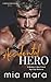 Accidental Hero: A Brother's Best Friend Age Gap Romance (Unintentionally Yours)