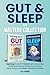 Gut & Sleep The Mastery Col...