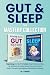 Gut & Sleep The Mastery Collection by M. D. Hooper