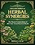 The Lost Bible of Herbal Synergies by Myra S. Luiz