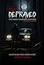 The Depraved by Clarity in Chaos