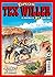 Tex Willer Especial, Vol. 7 by Mauro Boselli