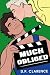 Much Obliged: A charmingly British fake dating gay romantic comedy (The Brent Boys)