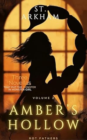 Amber's Hollow: Rot Fathers