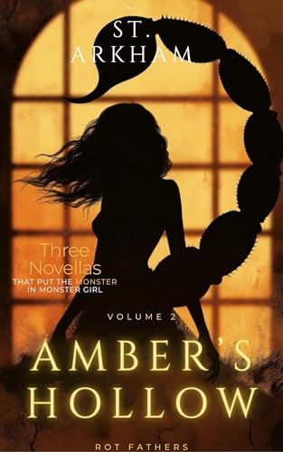 Amber's Hollow: Rot Fathers (Kindle Edition)
