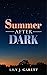 Summer After Dark