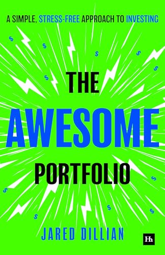 The Awesome Portfolio: A simple, stress-free approach to investing (Kindle Edition)