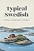 Typical Swedish by FluentWorks Publishing
