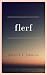 flerf