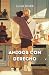 Amigos con derecho (Spanish Edition)