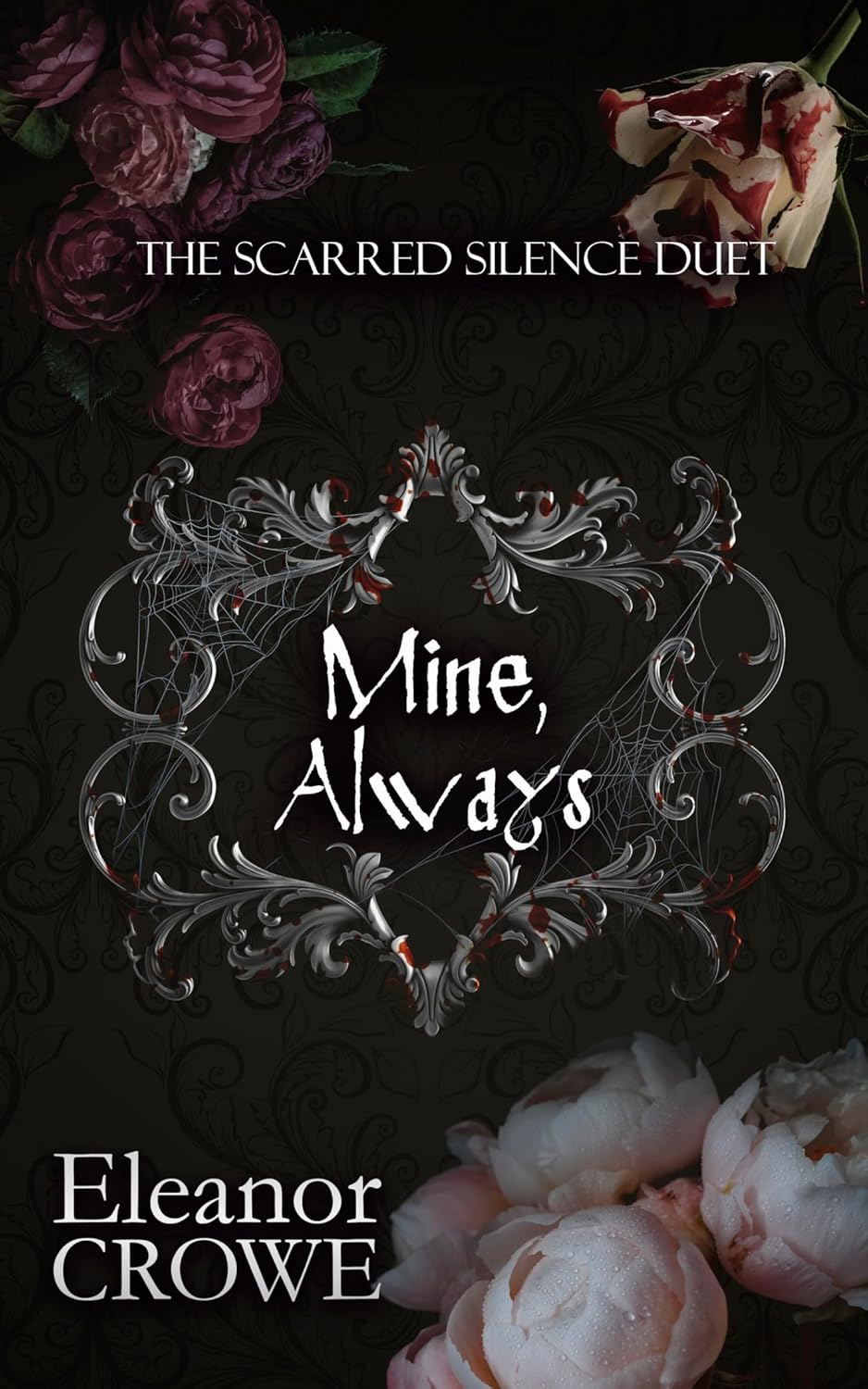 Mine, Always (Scarred Silence #2)