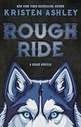 Rough Ride: A Chaos Novella
