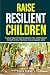 Resilient Children: Show yo...